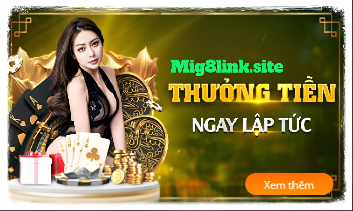 Sảnh live casino Mig8link - Quà tặng