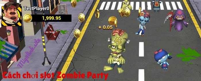 Cách chơi game slot Zombie Party