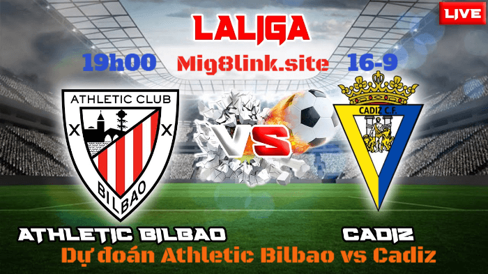 Dự đoán Athletic Bilbao vs Cadiz